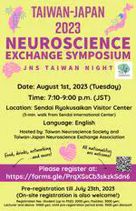 2023 — Taiwan–Japan Neuroscience Exchange Symposium (JNS Taiwan Night)
